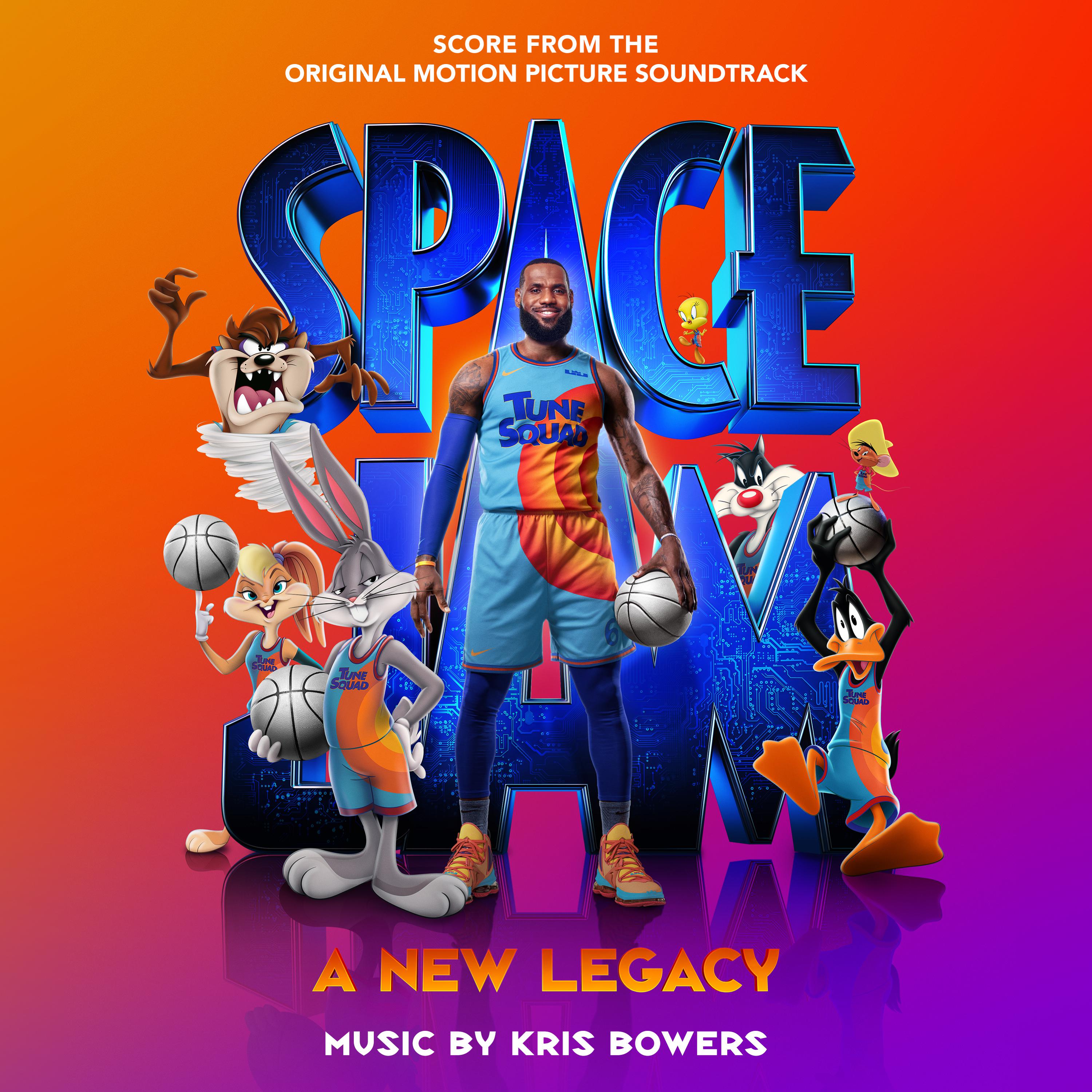 Space Jam A New Legacy Original Motion Picture Soundtrack 