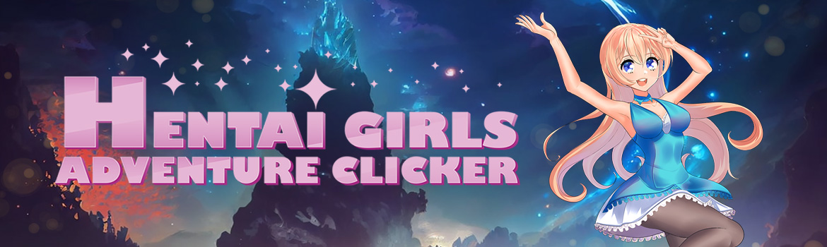 [NSW] 헨타이 걸: 어드벤처 클리커 (Hentai Girls: Adventure Clicker)