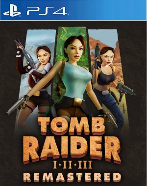 [PS4] Tomb Raider I-III Remastered