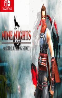 [NSW]Nine Nights(Martial Ci Lang Story)