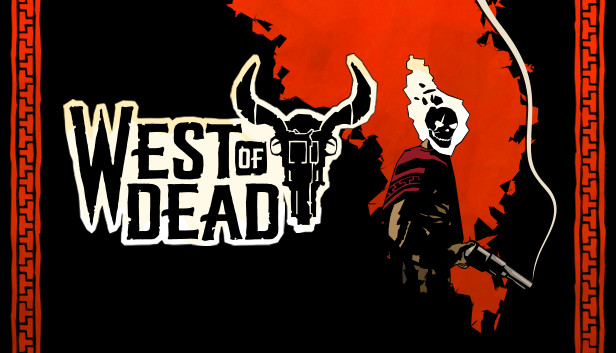 [인디] West of Dead 웨스트 오브 데..