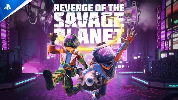[PS4] Revenge of The Savage Planet