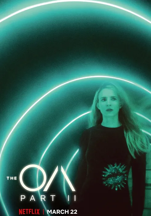 [평점 4.0] The OA 시즌 2 The OA 2019 · Netflix · 미스터리/판타지/드라마/TV드라마 미국 · 청불