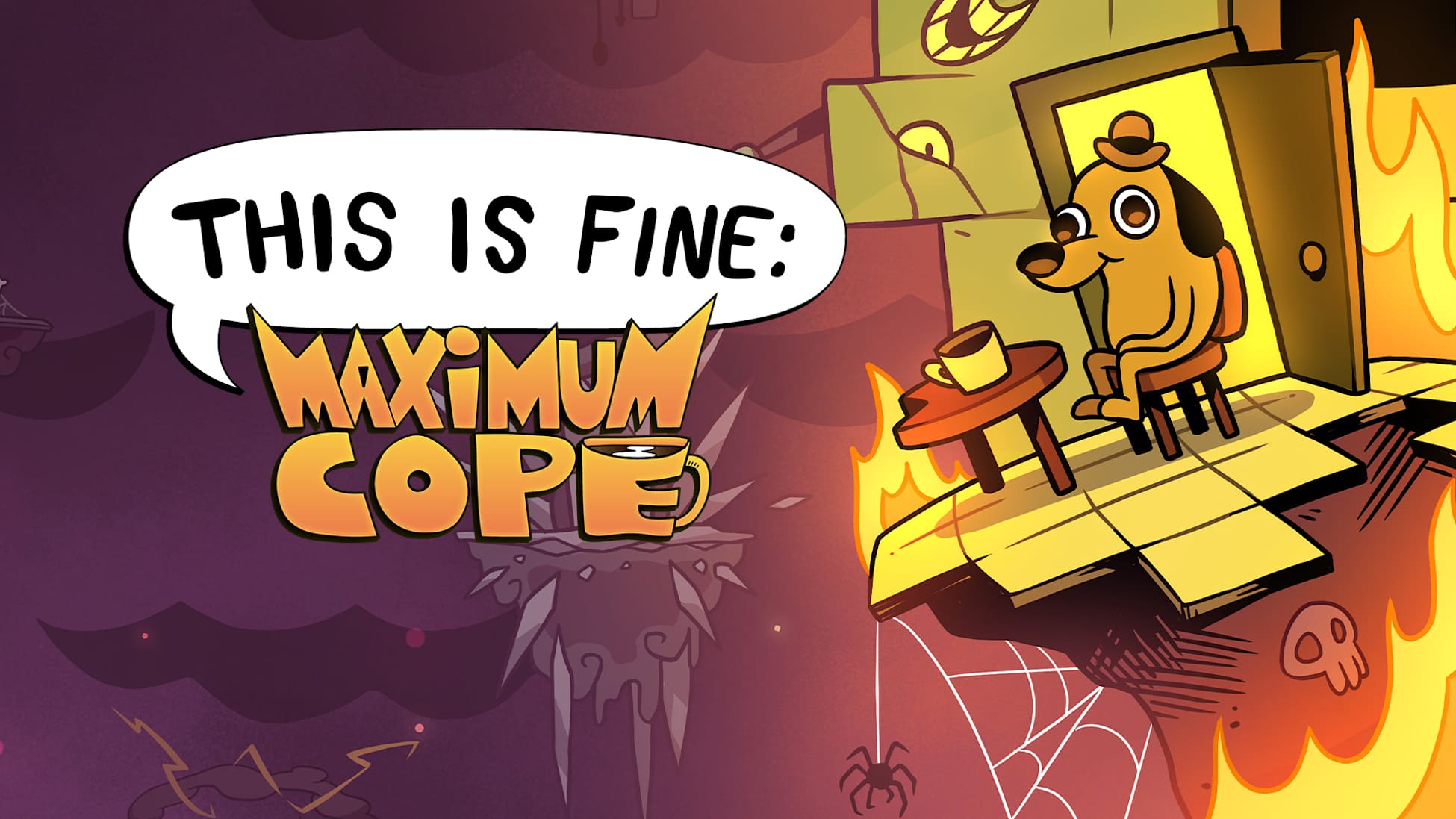 [NSW] 디스 이즈 파인: 맥시멈 코프 (This is Fine: Maximum Cope)
