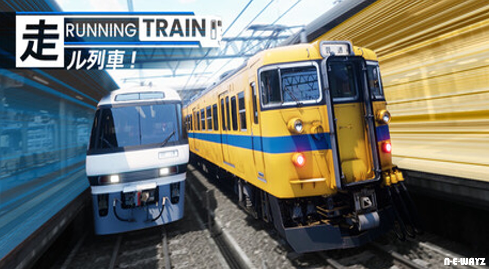 [NEWAYZ] 달리는 열차 | 走ル列車！(v0.9.0)