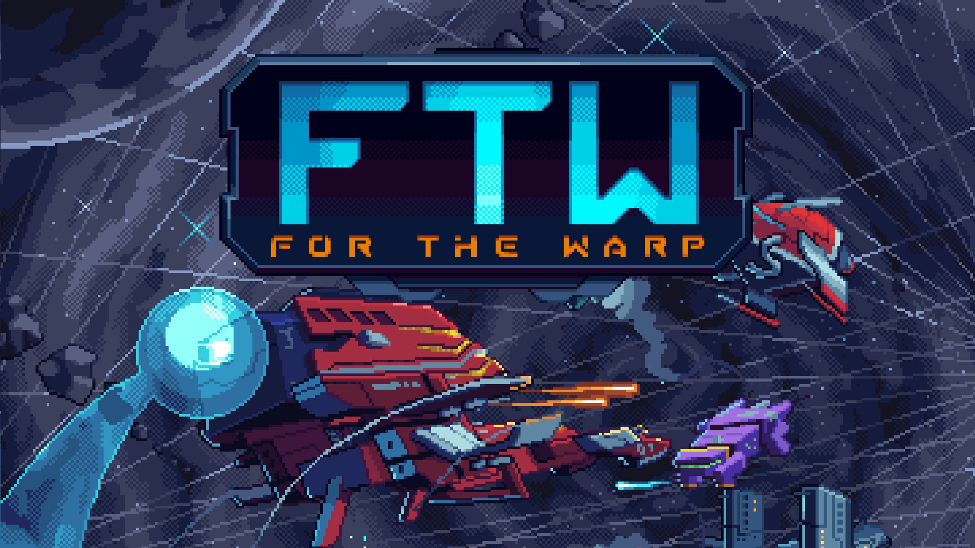 [NSW] 포 더 워프 (For The Warp)