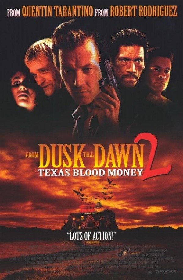 황혼에서 새벽까지 2 (From Dusk Till Dawn 2 Texas Blood Money, 1999)