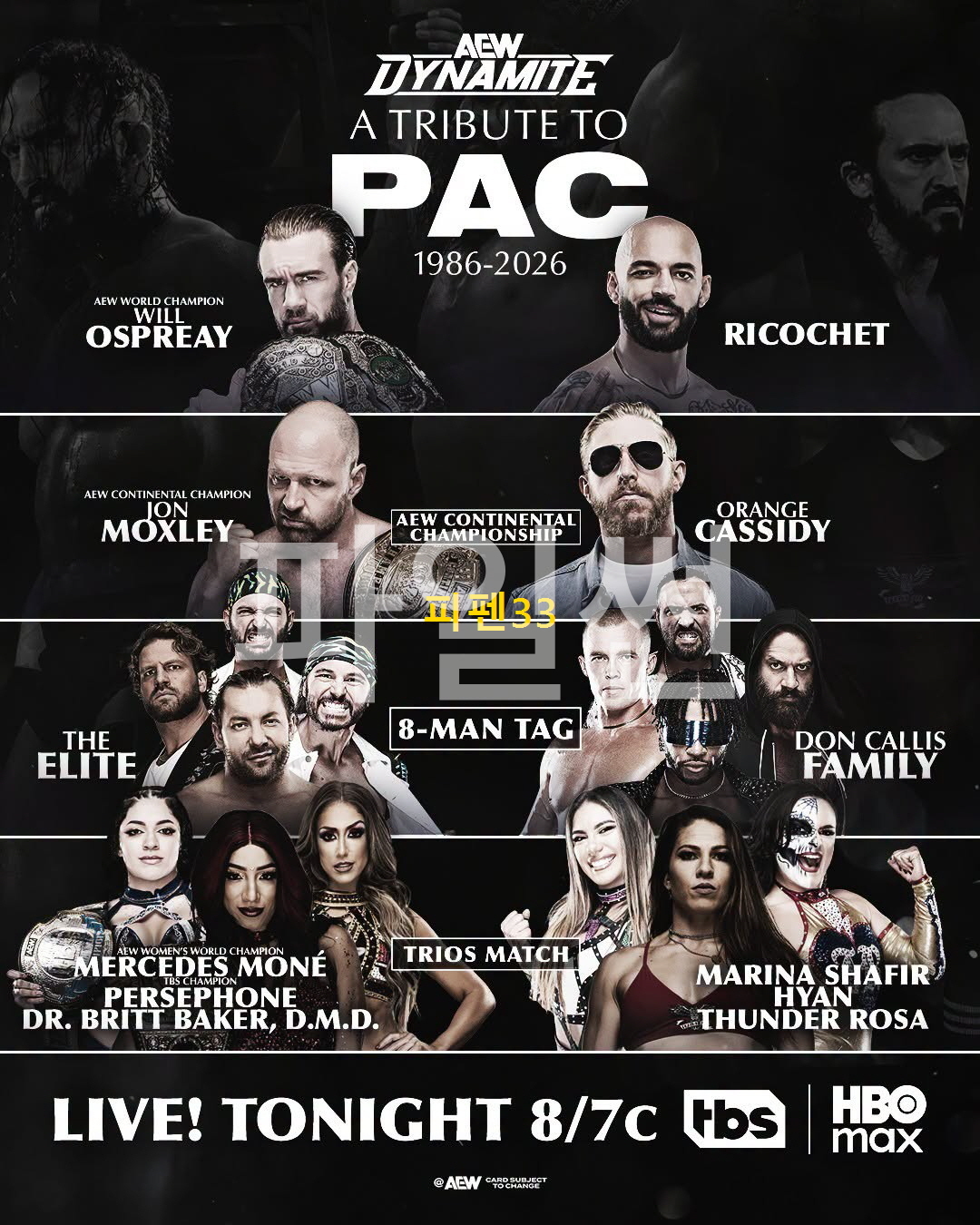 [핖.AEW] Dynamite.A.Tribute.To.PAC.26.09.30 [1080P.MyAEW.FHD]
